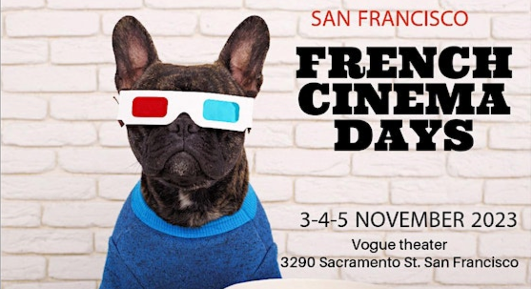 Journées du cinéma français à San Francisco : 5 films en langue française